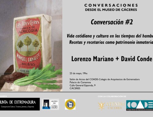 Los años del hambre, tema central de una nueva edición de las ‘Conversaciones’ del Museo de Cáceres