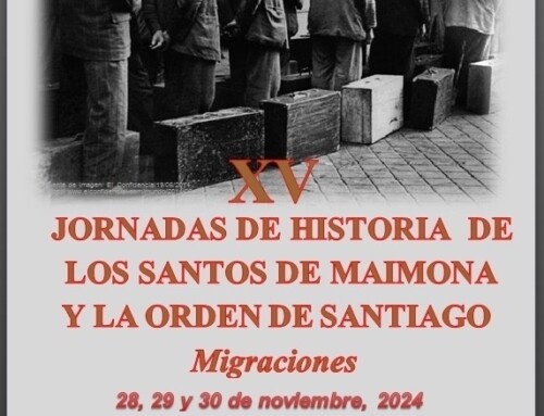 Las XV Jornadas de Historia de Los Santos de Maimona se celebrarán del 28 al 30 de Noviembre centradas en las migraciones