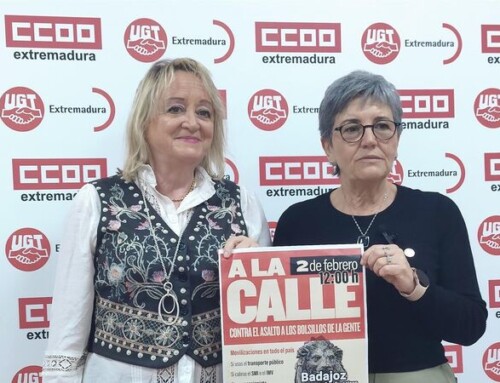 UGT y CCOO saldrán a la calle en Badajoz y Cáceres para pedir aprobación «escudo social»